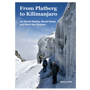From Platberg to Kilimanjaro - Harry Loots